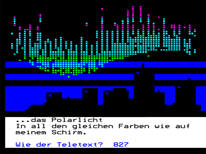 A teletext frame: An aurora above a city skyline. Text: Das Polarlicht. In all den gleichen Farben wie auf meinem Schirm.